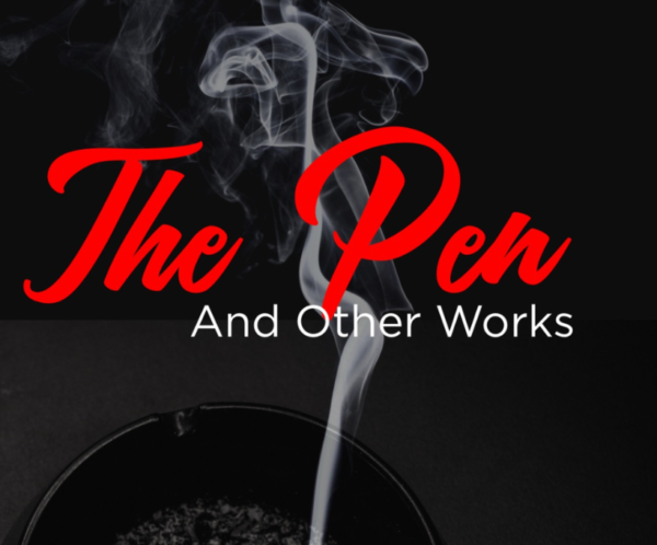 The Pen and Other Works